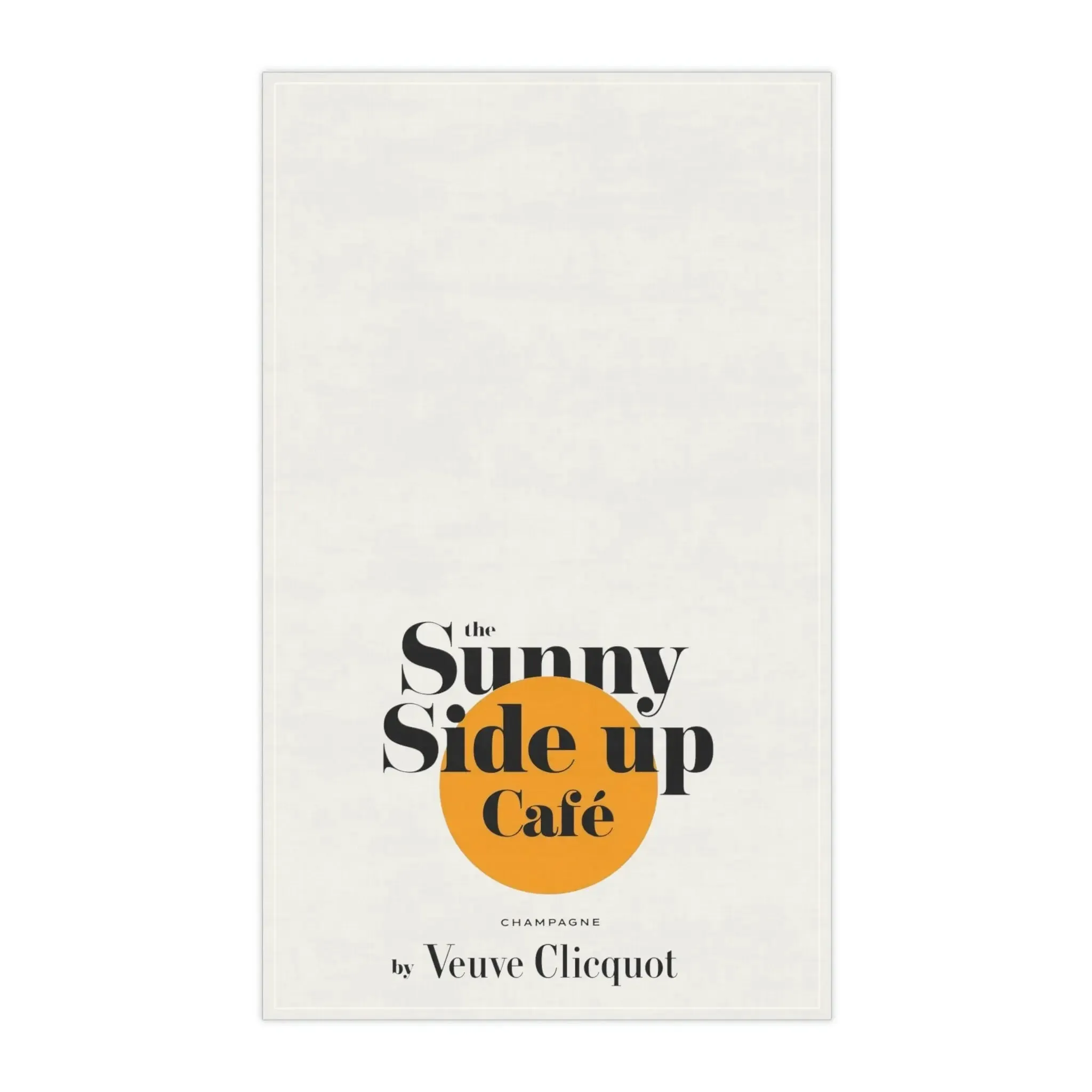 Sunny Side Up Cafe Champagne Label Kitchen Tea Towel