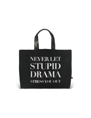Tote-  The perfect tote Stupid Drama